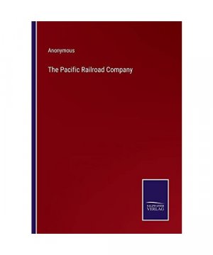 The Pacific Railroad Company