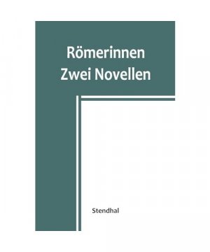 gebrauchtes Buch – Stendhal – Römerinnen