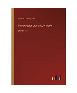 Shakespeares dramatische Werke