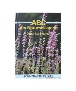 ABC der Naturheilkunde, Mit Abb.