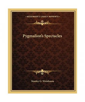 Pygmalion's Spectacles