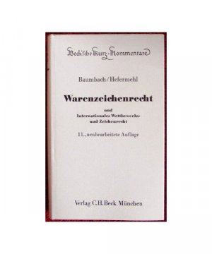 Warenzeichenrecht und Internationales Wettbewerbs- und Zeichenrecht (6161 936)