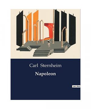 gebrauchtes Buch – Carl Sternheim – Napoleon