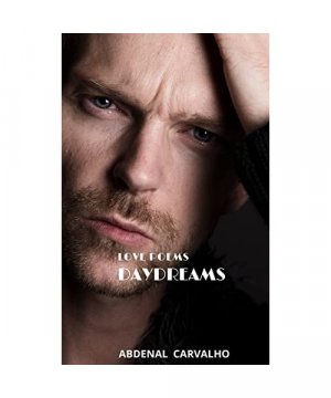 gebrauchtes Buch – Abdenal Carvalho – Daydreams: Love Poems
