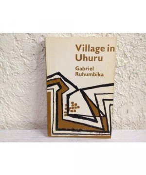 antiquarisches Buch – Gabriel Ruhumbika – Village in Uhuru antiquarisches Buch – Gabriel Ruhumbika – Village in Uhuru