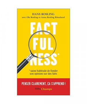 gebrauchtes Buch – Rosling, Hans; Rosling – Factfulness: Penser clairement, ça s'apprend !