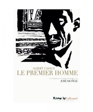 Le premier homme: Texte intégral