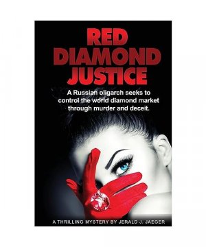 gebrauchtes Buch – Jaeger, Jerald J – Red Diamond Justice