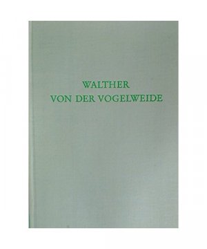 Walther von der Vogelweide. Wege der Forschung, Bd. 112