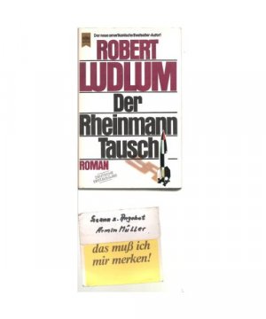 gebrauchtes Buch – Robert Ludlum – Der Rheinmann-Tausch (Heyne Allgemeine Reihe (01))