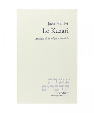 Le Kuzari: Apologie de la religion méprisée