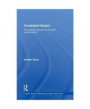 gebrauchtes Buch – Ibrahim Elnur – Contested Sudan