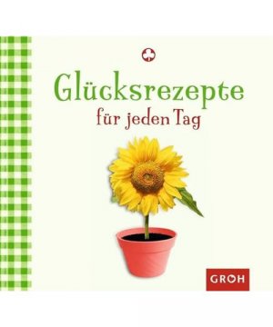 gebrauchtes Buch – Celeste Marin – Glücksrezepte für jeden Tag