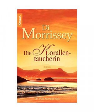 gebrauchtes Buch – Di Morrissey – Die Korallentaucherin