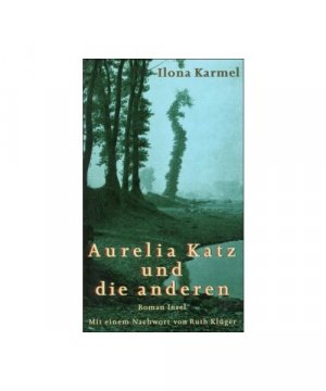 gebrauchtes Buch – Ilona Karmel – Aurelia Katz und die anderen