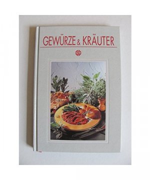 gebrauchtes Buch – Renate Kissel – Gewürze und Kräuter