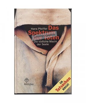 gebrauchtes Buch – Hans Pfeiffer – Das Spektrum der Toten