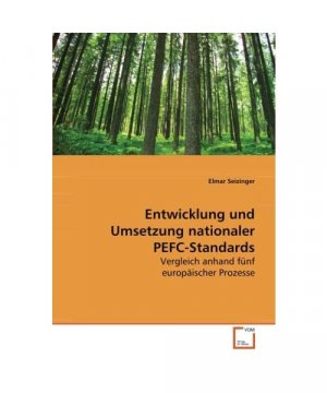 Entwicklung und Umsetzung nationaler PEFC-Standards