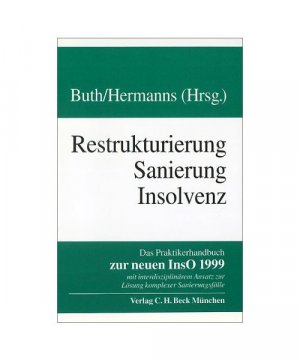 gebrauchtes Buch – Handbuch Restrukturierung, Sanierung, Insolvenz.