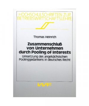 Zusammenschluss von Unternehmen durch Pooling of Interests