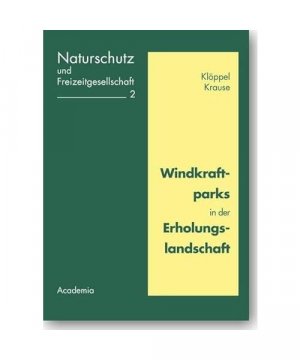 gebrauchtes Buch – Klöppel, Dieter /Krause, Christian L – Windkraftparks in der Erholungslandschaft