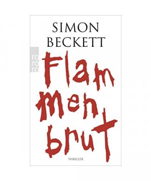 gebrauchtes Buch – Simon Beckett – Flammenbrut