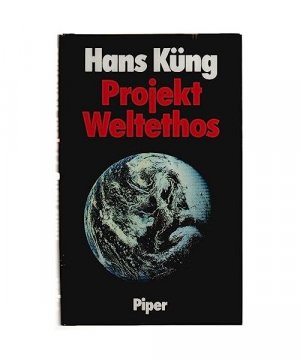 gebrauchtes Buch – Hans Küng – Projekt Weltethos