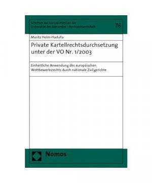 Private Kartellrechtsdurchsetzung unter der VO Nr. 1/2003