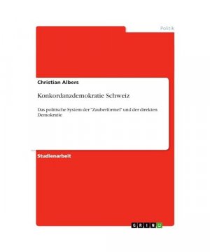 Konkordanzdemokratie Schweiz