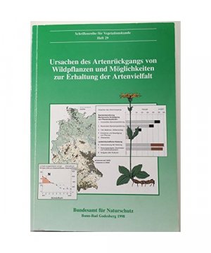 Ursachen des Artenrückgangs von Wildpflanzen und Möglichkeiten zur Erhaltung der Artenvielfalt