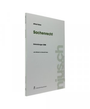 Sachenrecht. Entwicklungen 2008