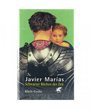 gebrauchtes Buch – Javier Marías – Schwarzer Rücken der Zeit