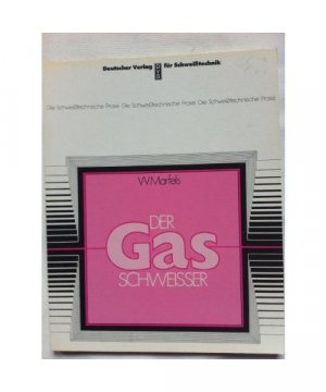 Der Gasschweißer