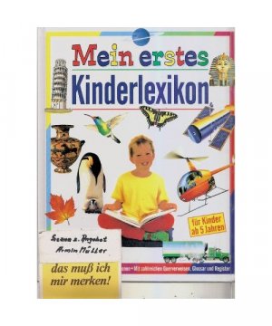 gebrauchtes Buch – Mein erstes Kinderlexikon.