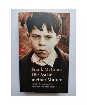 gebrauchtes Buch – Frank McCourt – Die Asche meiner Mutter