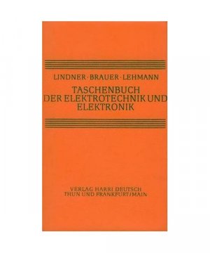 Taschenbuch der Elektrotechnik und Elektronik