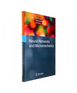 gebrauchtes Buch – Ernst Kussul, Donald C – Neural Networks and Micromechanics