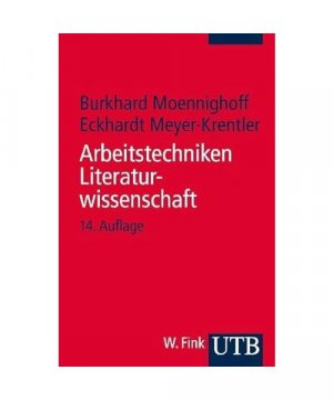 gebrauchtes Buch – Eckhardt Meyer-Krentler – Arbeitstechniken Literaturwissenschaft