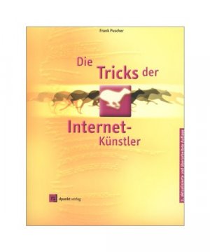 gebrauchtes Buch – Frank Puscher – Die Tricks der Internet- Künstler.