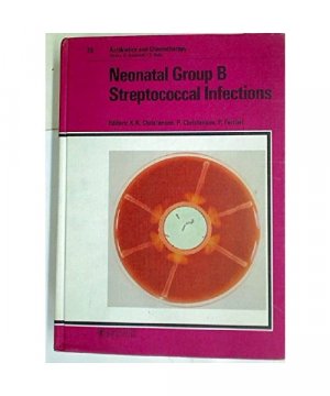 Antibiotics and Chemotherapy / Neonatal Group B Streptococcal Infections