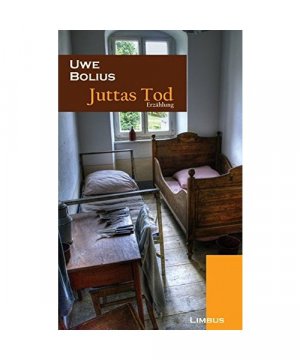 gebrauchtes Buch – Uwe Bolius – Juttas Tod