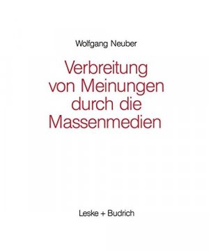 Verbreitung von Meinungen durch die Massenmedien