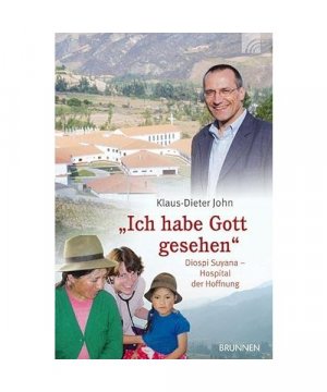 gebrauchtes Buch – Klaus Dieter John – Ich habe Gott gesehen