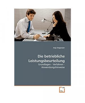 Die betriebliche Leistungsbeurteilung