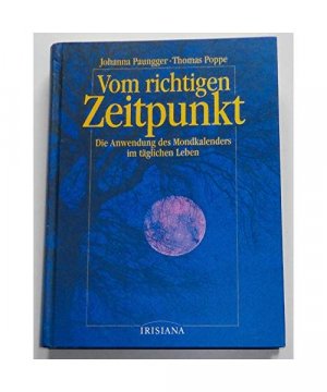 gebrauchtes Buch – Paungger, Johanna /Poppe – Vom richtigen Zeitpunkt