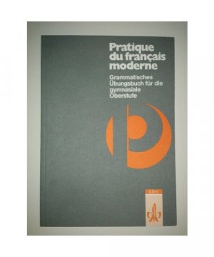 gebrauchtes Buch – Pratique du francais moderne