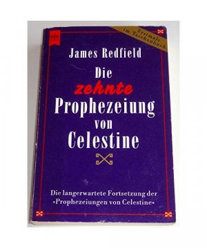 gebrauchtes Buch – James Redfield – Die zehnte Prophezeiung von Celestine.