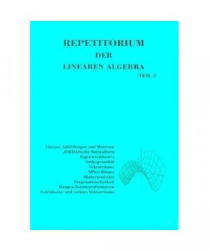 gebrauchtes Buch – Repetitorium der Linearen Algebra Tl. II