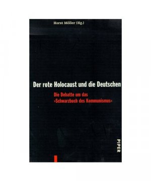 gebrauchtes Buch – Der rote Holocaust und die Deutschen.