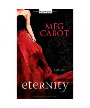 gebrauchtes Buch – Meg Cabot – Eternity